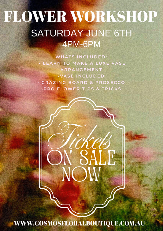 COSMOS FLORAL WORKSHOP TICKETS SAT JUNE 6TH 2026